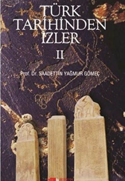 Türk Tarihinden İzler - 2