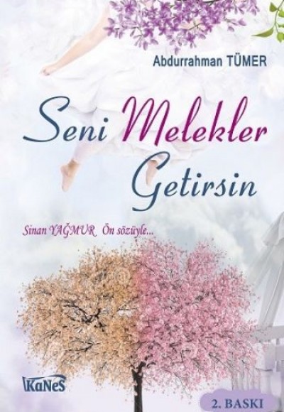 Seni Melekler Getirsin