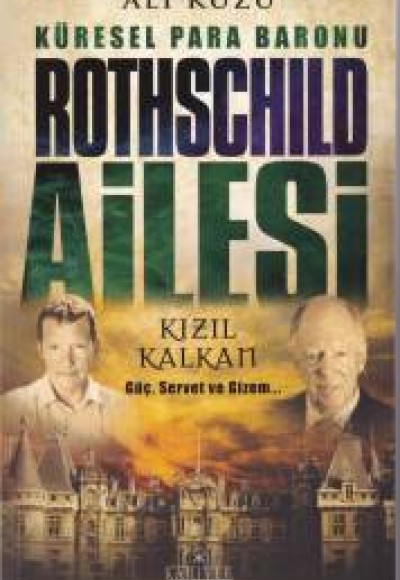 Küresel Para Baronu Rothschild Ailesi