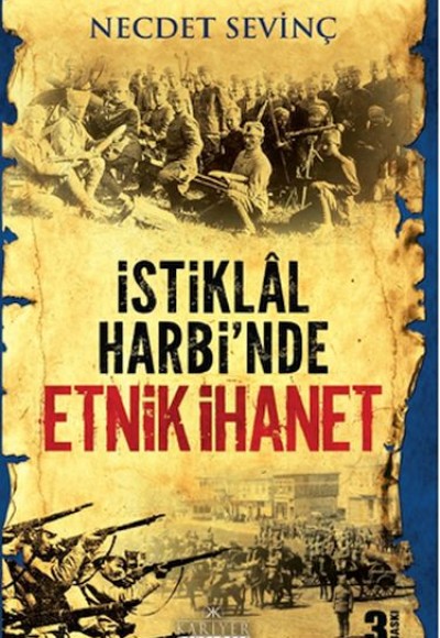 İstiklal Harbi'nde Etnik İhanet