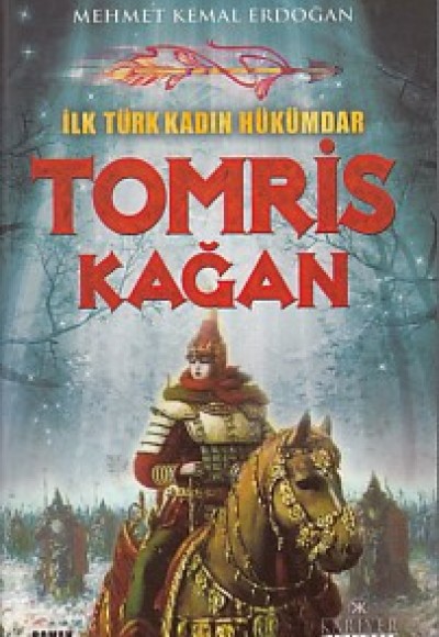 İlk Türk Kadın Hükümdar, Tomris Kağan