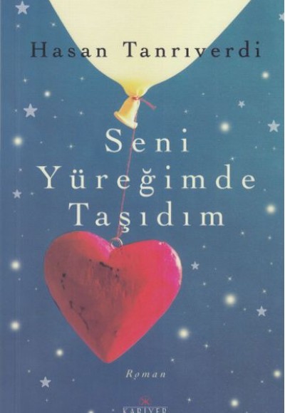 Seni Yüreğimde Taşıdım