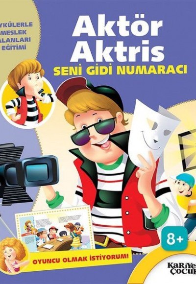 Aktör Aktris Seni Gidi Numaracı - Oyuncu Olmak İstiyorum!