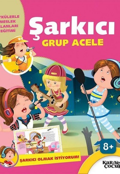 Şarkıcı Grup Acele - Şarkıcı Olmak İstiyorum