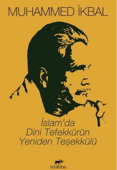 İslam'da Dini Tefekkürün Yeniden Teşekkülü