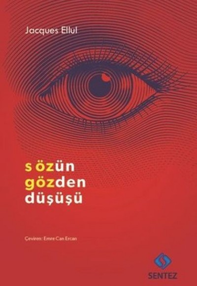 Sözün Gözden Düşüşü