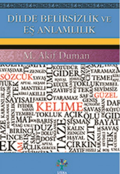 Dilde Belirsizlik ve Eş Anlamlılık