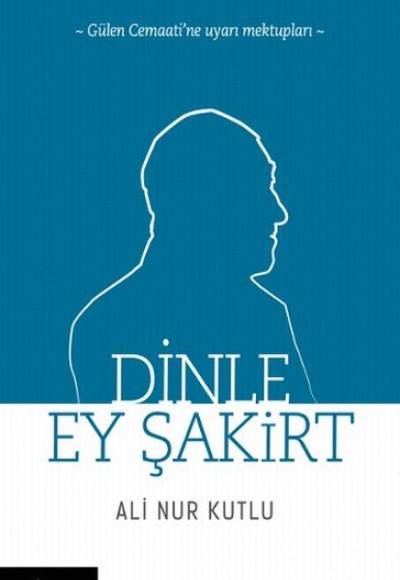 Dinle Ey Şakirt