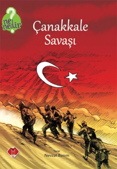 Ne Nedir Serisi - Çanakkale Savaşı