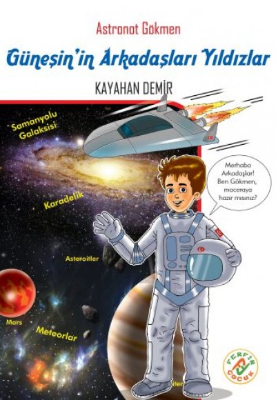 Astronat Gökmen 5 - Güneşin Arkadaşları Yıldızlar