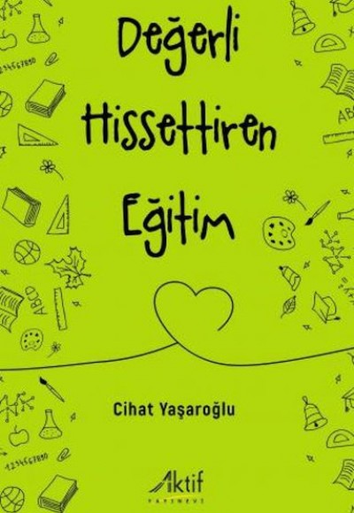 Değerli Hissettiren Eğitim