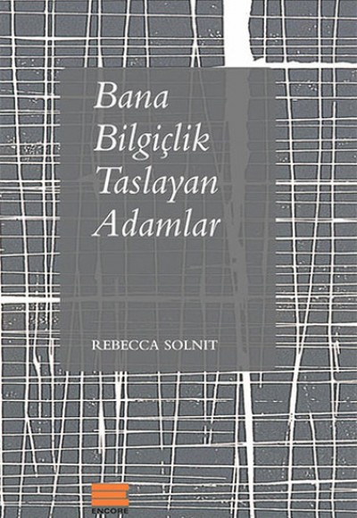 Bana Bilgiçlik Taslayan Adamlar