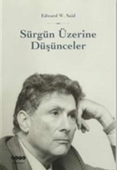 Sürgün Üzerine Düşünceler