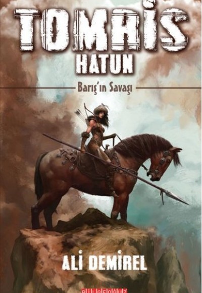 Tomris Hatun - Barış’ın Savaşı