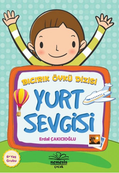 Yurt Sevgisi / Bıcırık Öykü Dizisi