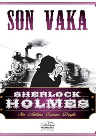 Sherlock Holmes - Son Vaka