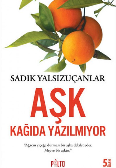 Aşk Kağıda Yazılmıyor