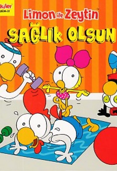 Limon ile Zeytin - Sağlık Olsun