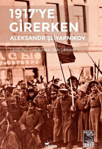 1917'ye Girerken