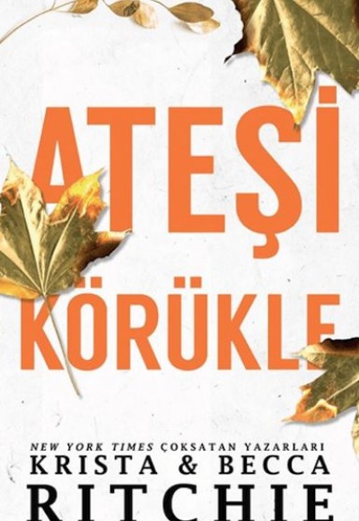 Ateşi Körükle