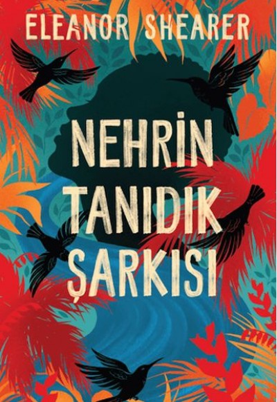 Nehrin Tanıdık Şarkısı Nehrin Tanıdık Şarkısı