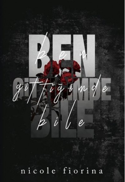 Ben Gittiğimde Bile Ben Gittiğimde Bile