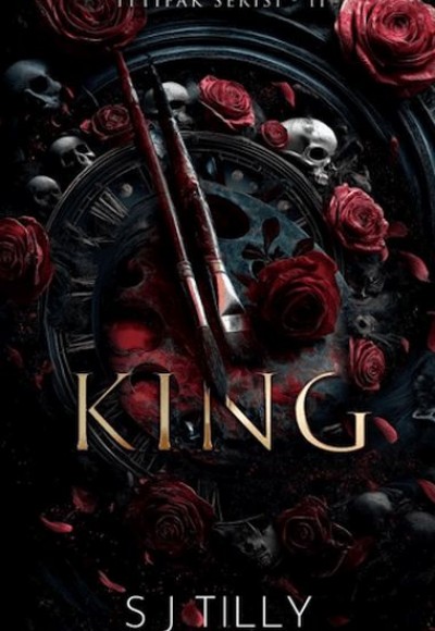 King - İttifak Serisi 2. Kitap