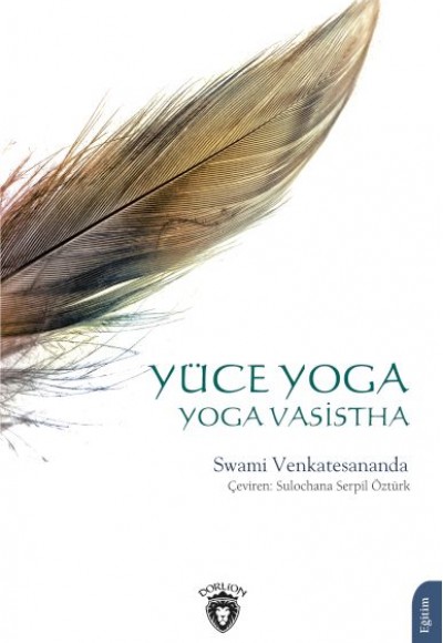 Yüce Yoga - Yoga Vasistha