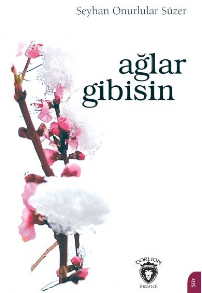 Ağlar Gibisin