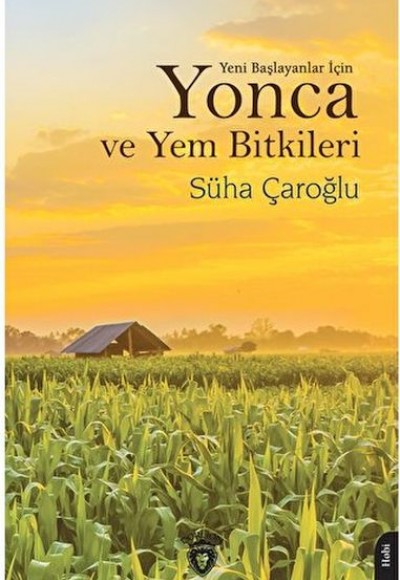 Yonca ve Yem Bitkileri