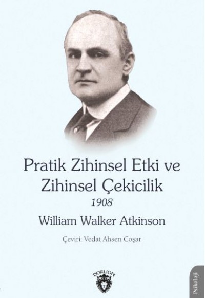 Pratik Zihinsel Etki ve Zihinsel Çekicilik 1908