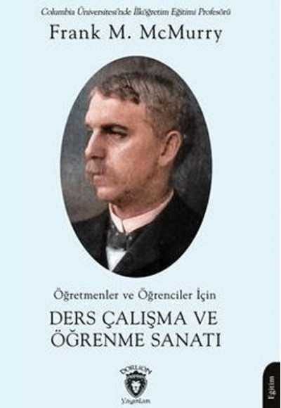 Öğretmenler ve Öğrenciler İçin Ders Çalışma ve Öğrenme Sanatı