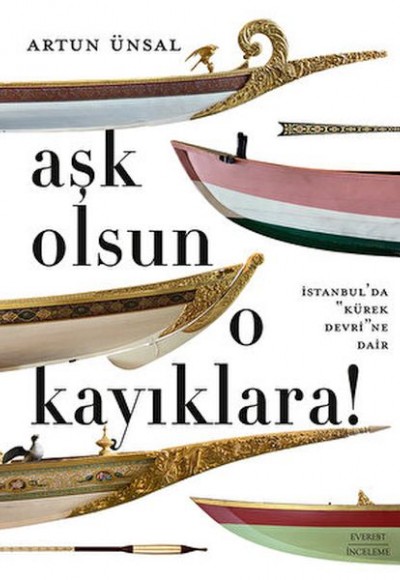 Aşk Olsun O Kayıklara