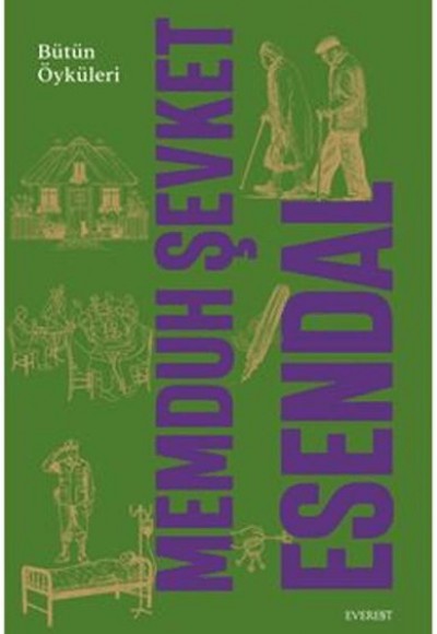 Memduh Şevket Esendal Bütün Öyküleri (Ciltli)