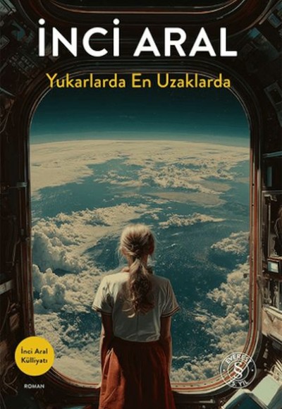 Yukarlarda En Uzaklarda