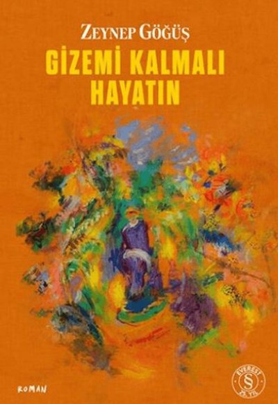 Gizemi Kalmalı Hayatın