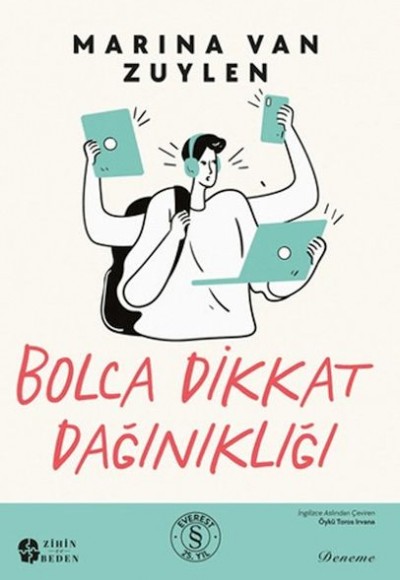 Bolca Dikkat Dağınıklığı Bolca Dikkat Dağınıklığı