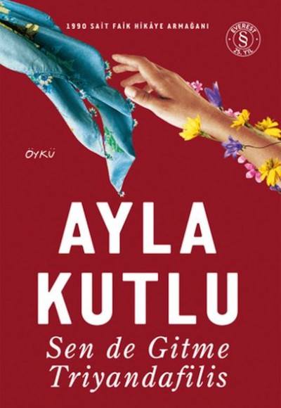 Sen de Gitme Triyandafilis Sen de Gitme Triyandafilis