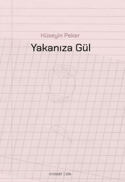 Yakanıza Gül