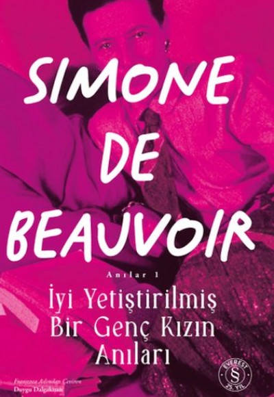 İyi Yetiştirilmiş Bir Genç Kızın Anıları İyi Yetiştirilmiş Bir Genç Kızın Anıları