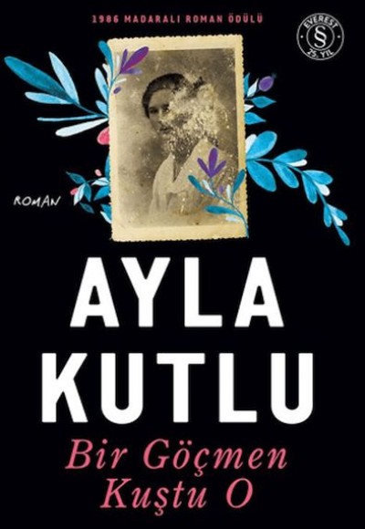 Bir Göçmen Kuştu O Bir Göçmen Kuştu O