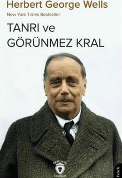 Tanrı ve Görünmez Kral