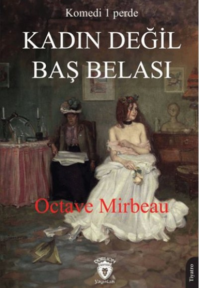 Kadın Değil Baş Belası