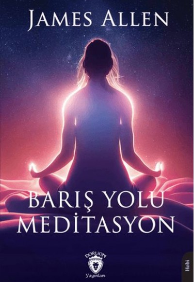 Barış Yolu Meditasyon