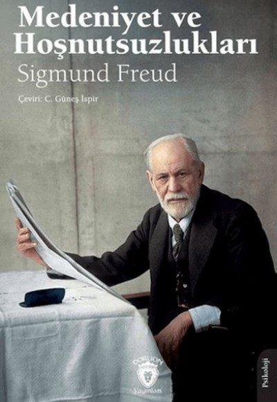 Medeniyet ve Hoşnutsuzlukları