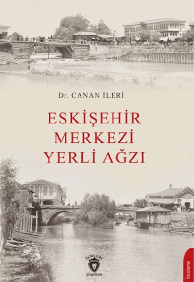 Eskişehir Merkezi Yerli Ağzı
