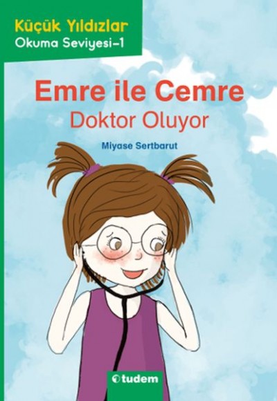 Küçük Yıldızlar: Emre İle Cemre - Doktor Oluyor Küçük Yıldızlar: Emre İle Cemre - Doktor Oluyor