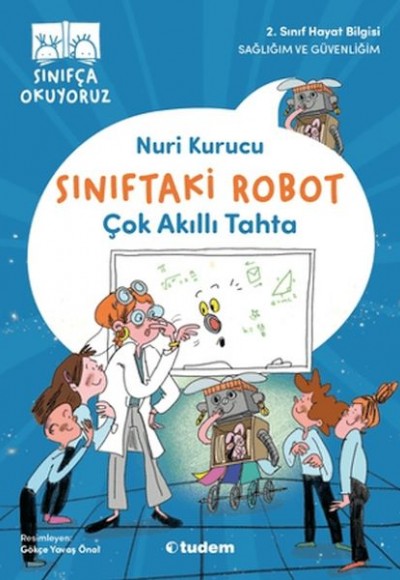 Sınıftaki Robot: Çok Akıllı Tahta