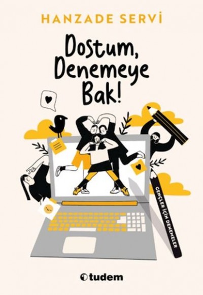 Dostum, Denemeye Bak! Dostum, Denemeye Bak!