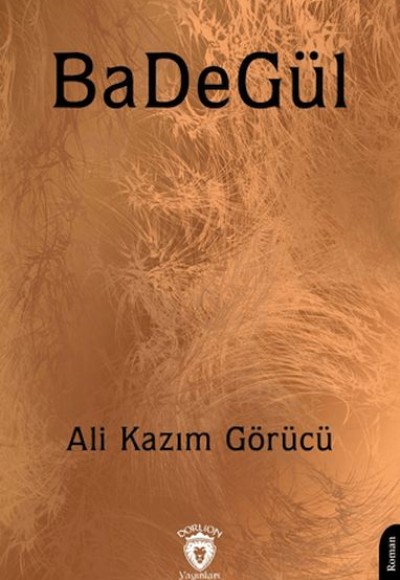 BaDeGül
